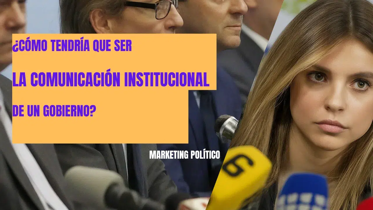 Comunicación institucional de un gobierno