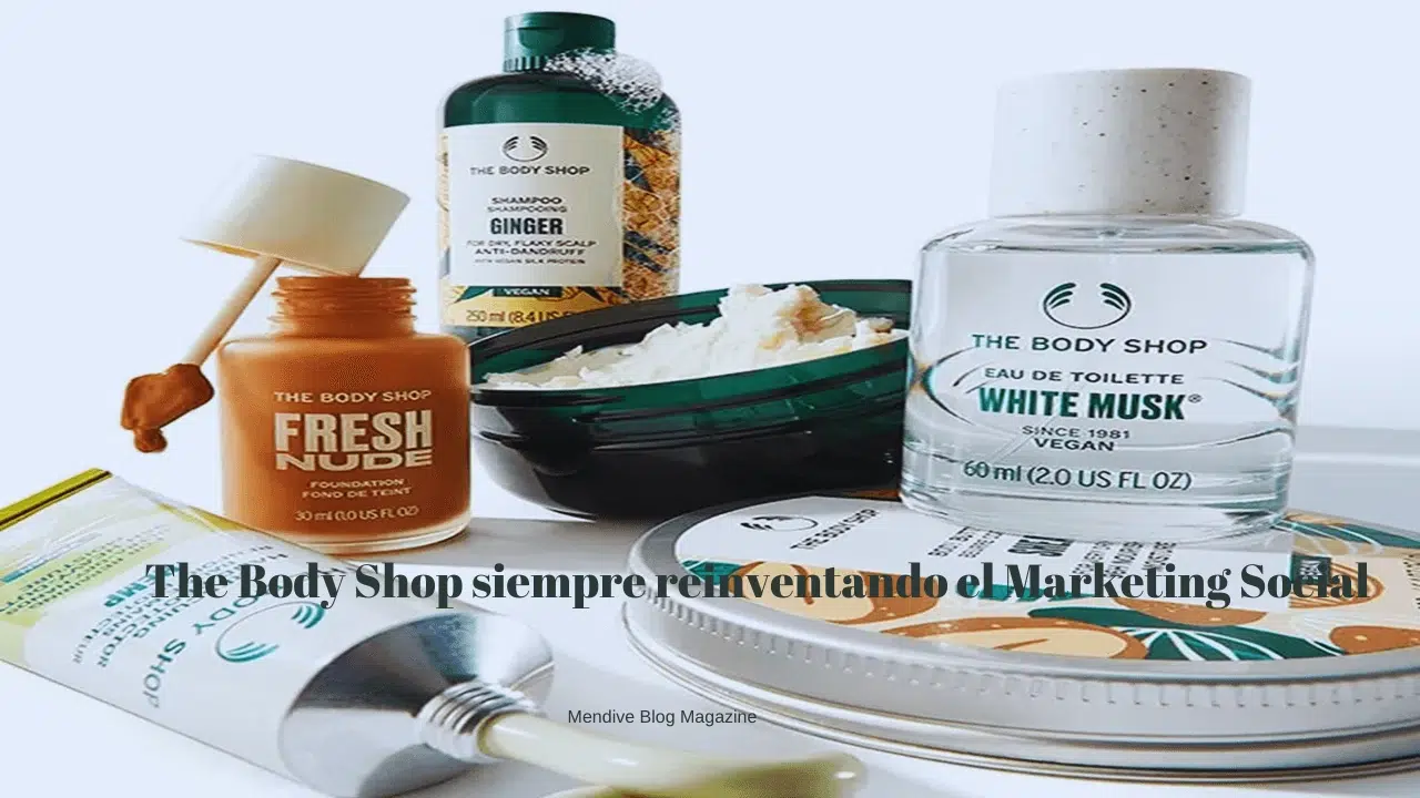 The Body shop siempre reinventando el marketing social